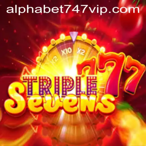 Discover the Dynamic World of 777TripleSeven and the Enigmatic ALPHABET747