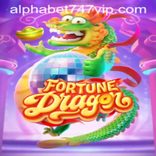 FortuneDragon: Unveiling the Mystical World of ALPHABET747