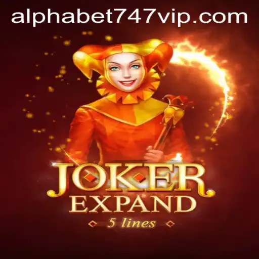 Dive into the Exciting World of JokerExpand with ALPHABET747